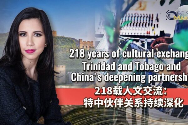 218 años de conexión cultural: los lazos cada vez más profundos de Trinidad y Tobago con China 218_an_os_de_conexio_n_cultural__los_lazos_cada_vez_ma_s_profundos_de_Trinidad_y_Tobago_con_China