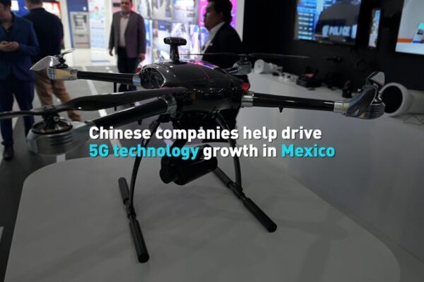 Empresas chinas impulsan el crecimiento de la tecnología 5G en México Empresas_chinas_impulsan_el_crecimiento_de_la_tecnologi_a_5G_en_Me_xico video poster