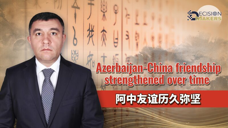 _La_amistad_entre_Azerbaiya_n_y_China_florece_a_trave_s_del_tiempo___