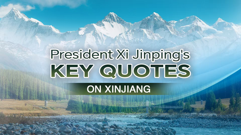 Citas Clave de Xi Jinping en el 70° Aniversario de Xinjiang