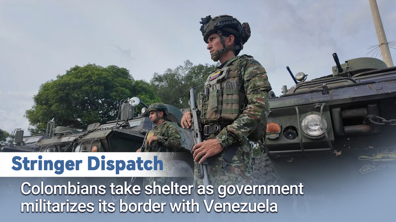 Colombia militariza frontera con Venezuela y población busca refugio video poster